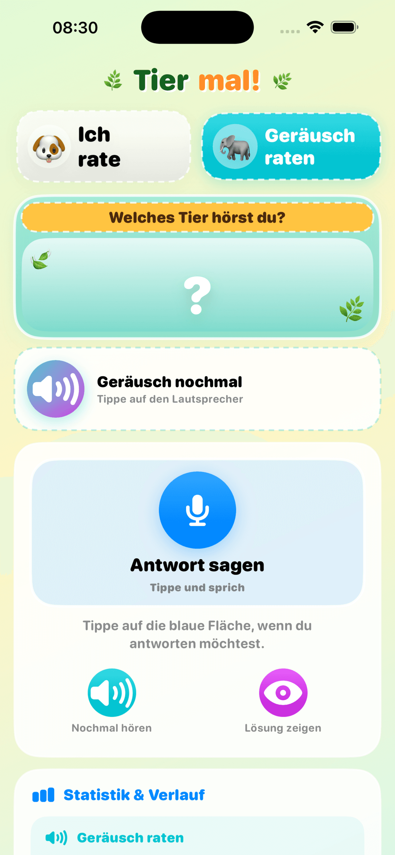 Geraeusch raten Modus mit Antwort sagen Button
